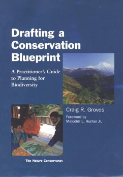Drafting a Conservation Blueprint (eBook, ePUB) - Groves, Craig