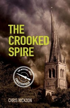 The Crooked Spire - Nickson, Chris