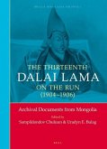 The Thirteenth Dalai Lama on the Run (1904-1906)