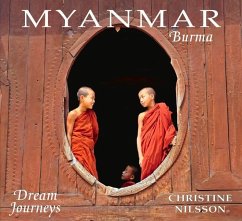 Dream Journeys: Myanmar/Burma - Nilsson, Christine