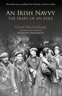 An Irish Navvy: The Diary of an Exile - MacAmhlaigh, Donall