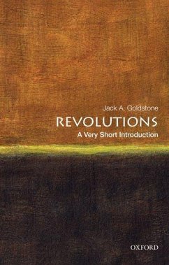 Revolutions: A Very Short Introduction - Goldstone, Jack A.