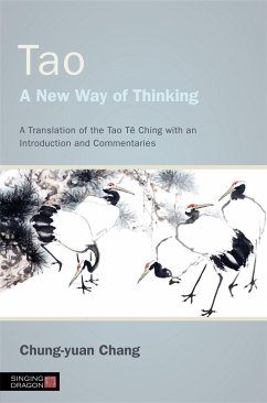 Tao - A New Way of Thinking - Chang, Chung-Yuan