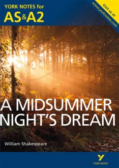 A Midsummer Night's Dream: York Notes for AS & A2 - Sherborne, Michael