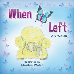 When I Left - Walsh, Aly Maree