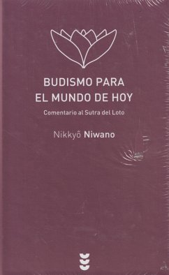 Budismo para el mundo de hoy - Niwano, Nikkyo