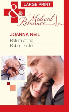 Return Of The Rebel Doctor - Neil, Joanna