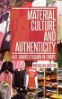 Material Culture and Authenticity - Bild 1