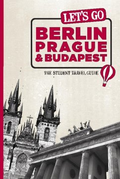 Let's Go Berlin, Prague & Budapest (eBook, ePUB)