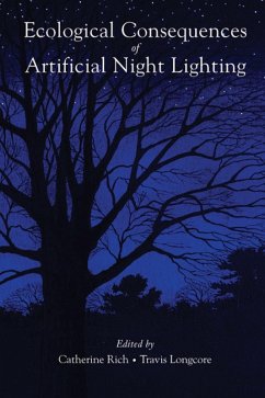 Ecological Consequences of Artificial Night Lighting (eBook, ePUB) - Rich, Catherine