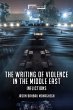 Writing of Violence in the Middle East - Bild 1