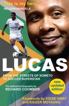 Cover Lucas from Soweto to Soccer Superstar