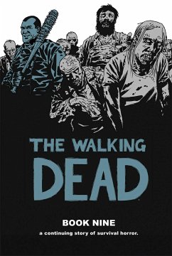 Walking Dead Book 9 - Kirkman, Robert
