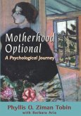 Motherhood Optional (eBook, ePUB) Motherhood Optional (eBook, ePUB)