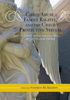 Child Abuse, Family Rights, and the Child Protective System (eBook, ePUB)