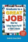Graduate to a Great Job (eBook, ePUB)