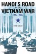 Hanoi's Road to the Vietnam War,... - Bild 1