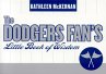 The Dodgers Fan's Little Book of Wisdom... - Bild 1
