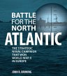 Battle for the North Atlantic (eBook,... - Bild 1