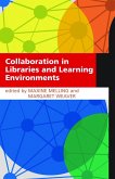 Collaboration in Libraries and Learning Environments (eBook, PDF)