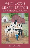 Why Cows Learn Dutch (eBook, ePUB)