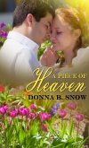 Piece Of Heaven (eBook, ePUB)