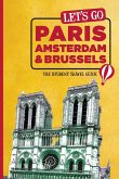 Let's Go Paris, Amsterdam & Brussels (eBook, ePUB)