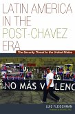 Latin America in the Post-Chavez Era (eBook, ePUB)