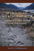 Rewilding North America (eBook, ePUB)