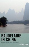 Baudelaire in China (eBook, ePUB)