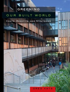 Greening Our Built World (eBook, ePUB) - Kats, Greg