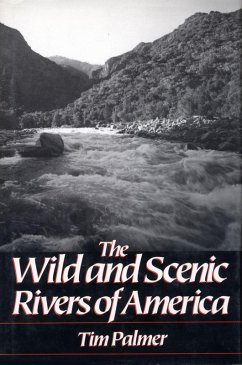 Wild and Scenic Rivers of America (eBook, ePUB) - Palmer, Tim