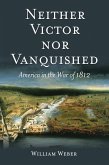 Neither Victor Nor Vanquished (eBook, ePUB) Neither Victor Nor Vanquished (eBook, ePUB)