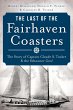 Last of the Fairhaven Coasters: The... - Bild 1