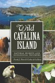 Wild Catalina Island (eBook, ePUB)