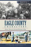Eagle County Characters (eBook, ePUB)
