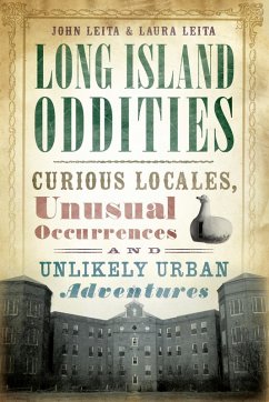 Long Island Oddities (eBook, ePUB) - Leita, John