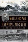 Molly Brown from Hannibal, Missouri (eBook, ePUB)