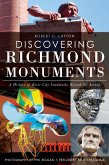 Discovering Richmond Monuments (eBook, ePUB)