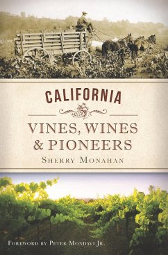 Cover California Vines, Wines and Pioneers (eBook, ePUB)