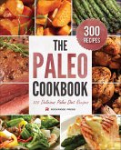 The Paleo Cookbook (eBook, ePUB) The Paleo Cookbook (eBook, ePUB)