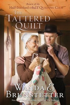 Tattered Quilt (eBook, ePUB) - Brunstetter, Wanda E.