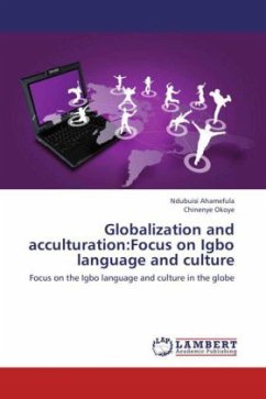 Globalization and acculturation:Focus on Igbo language and culture