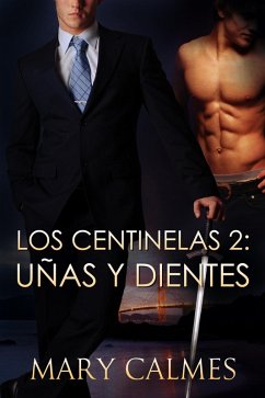 Uñas y Dientes (eBook, ePUB) - Calmes, Mary