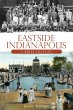 Eastside Indianapolis (eBook, ePUB) - Bild 1