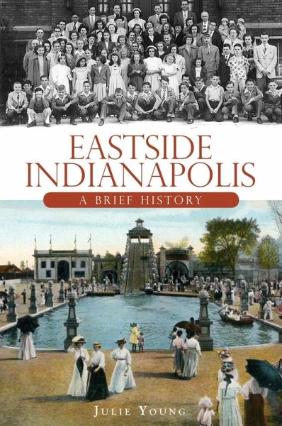 Eastside Indianapolis (eBook, ePUB) Eastside Indianapolis (eBook, ePUB)