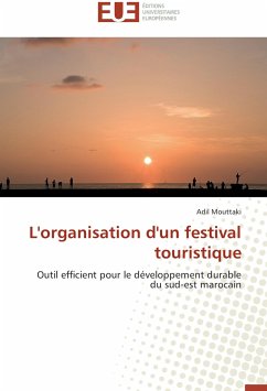 L'organisation d'un festival touristique - MOUTTAKI, Adil