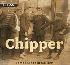 Chipper (eBook, ePUB) - Collier, James Lincoln