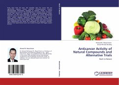 Anticancer Activity of Natural Compounds and Alternative Trials