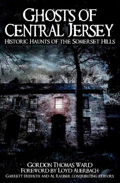 Ghosts of Central Jersey (eBook, ePUB)